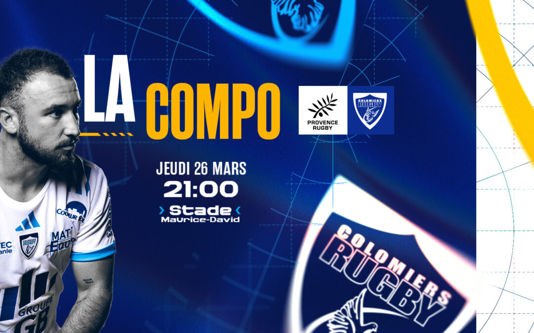 La compo contre Provence Rugby !