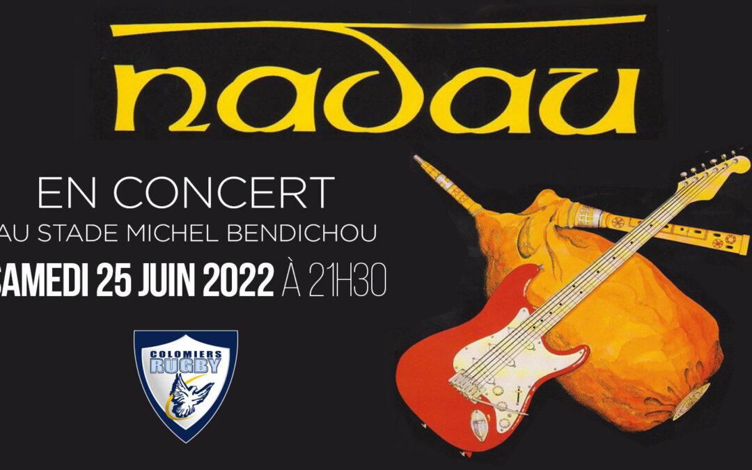 Évènement : Fête du rugby et concert de Nadau au stade Michel-Bendichou le 25 juin !