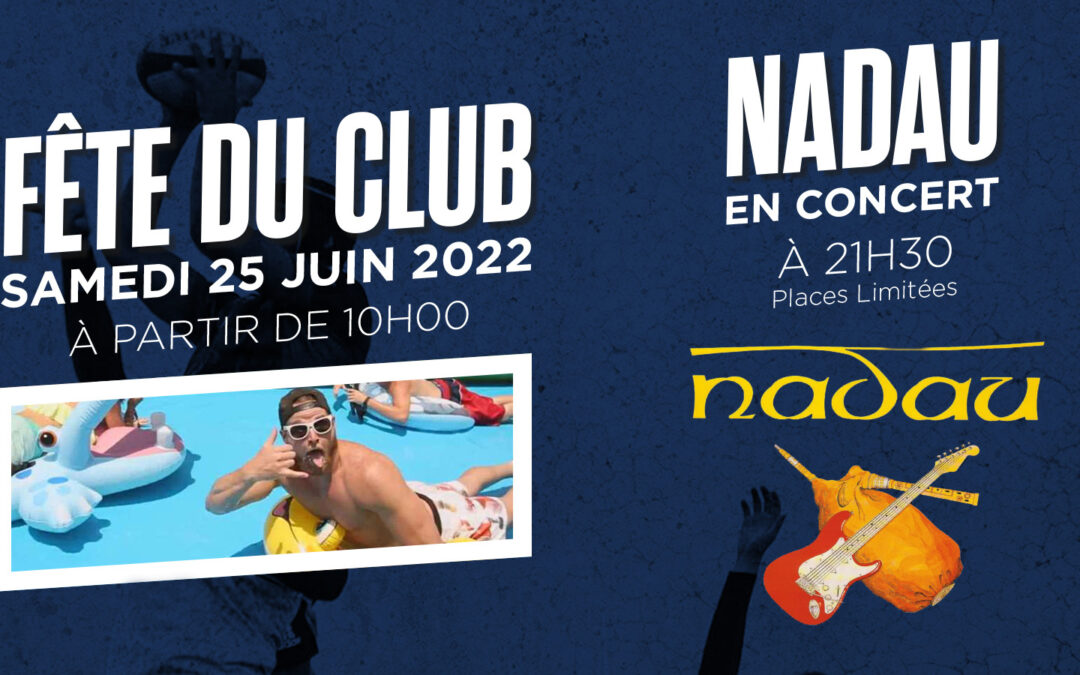 Évènement : la fête du club approche !
